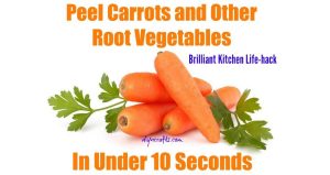 Kitchen Life-Hack: Schälen Sie Karotten und anderes Wurzelgemüse in weniger als 10 Sekunden 