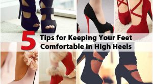 5 Tipps, um Ihre Füße in High Heels bequem zu halten 