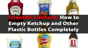 Scientific Lifehack: Wie man Ketchup und andere Plastikflaschen vollständig entleert 
