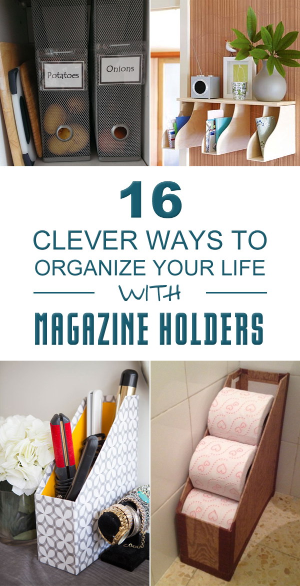 16 clevere Wege, Ihr Leben mit Magazinhaltern zu organisieren 