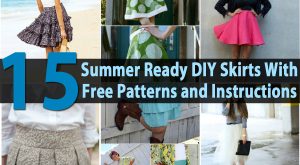Top 15 Summer Ready DIY Röcke mit kostenlosen Mustern und Anleitungen 