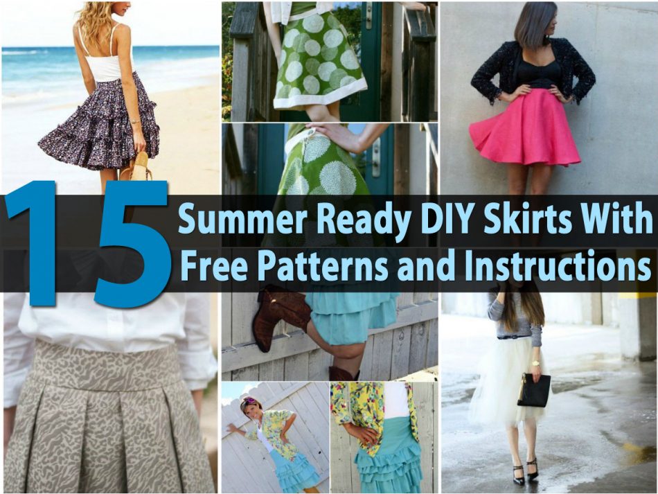 Top 15 Summer Ready DIY Röcke mit kostenlosen Mustern und Anleitungen 